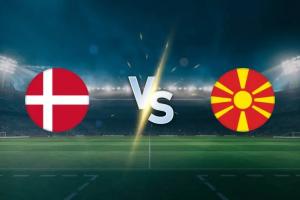 丹麦vs北马其顿首发：霍伊伦、诺尔高先发，埃里克森替补