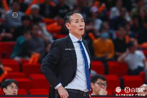 许利民：这是场糟糕的比赛 相信小伙子们通过失利能知道一些道理