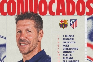 马竞欧冠战巴萨名单：格列兹曼阿尔瓦雷斯在列，奥布拉克等人缺席