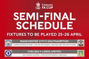 足总杯半决赛时间：4月26日0点15分曼城vs圣徒 22点切尔西vs利兹